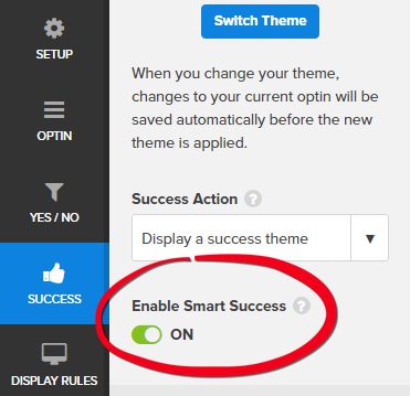 Smart Success is automatically enabled