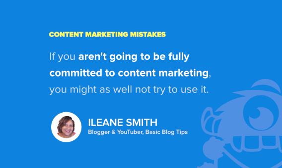 ileane smith content marketing fails