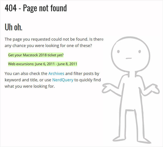 Brett terpstra 404 error page example. It says 404 - Page not found. Uh oh. The page you requested could not be found. Is there any chance you were looking for one of these?" Then there are two links to blog posts. 