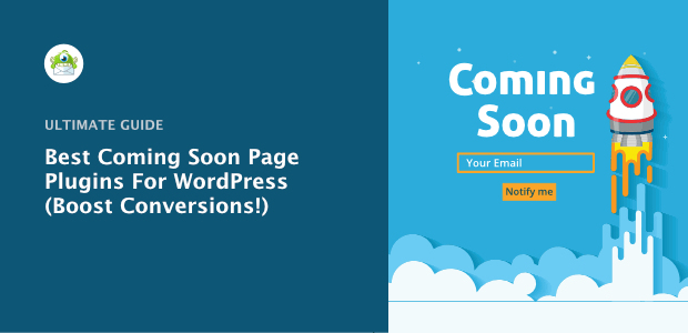 12 Best WordPress Plugins For Coming Soon Pages (2024)