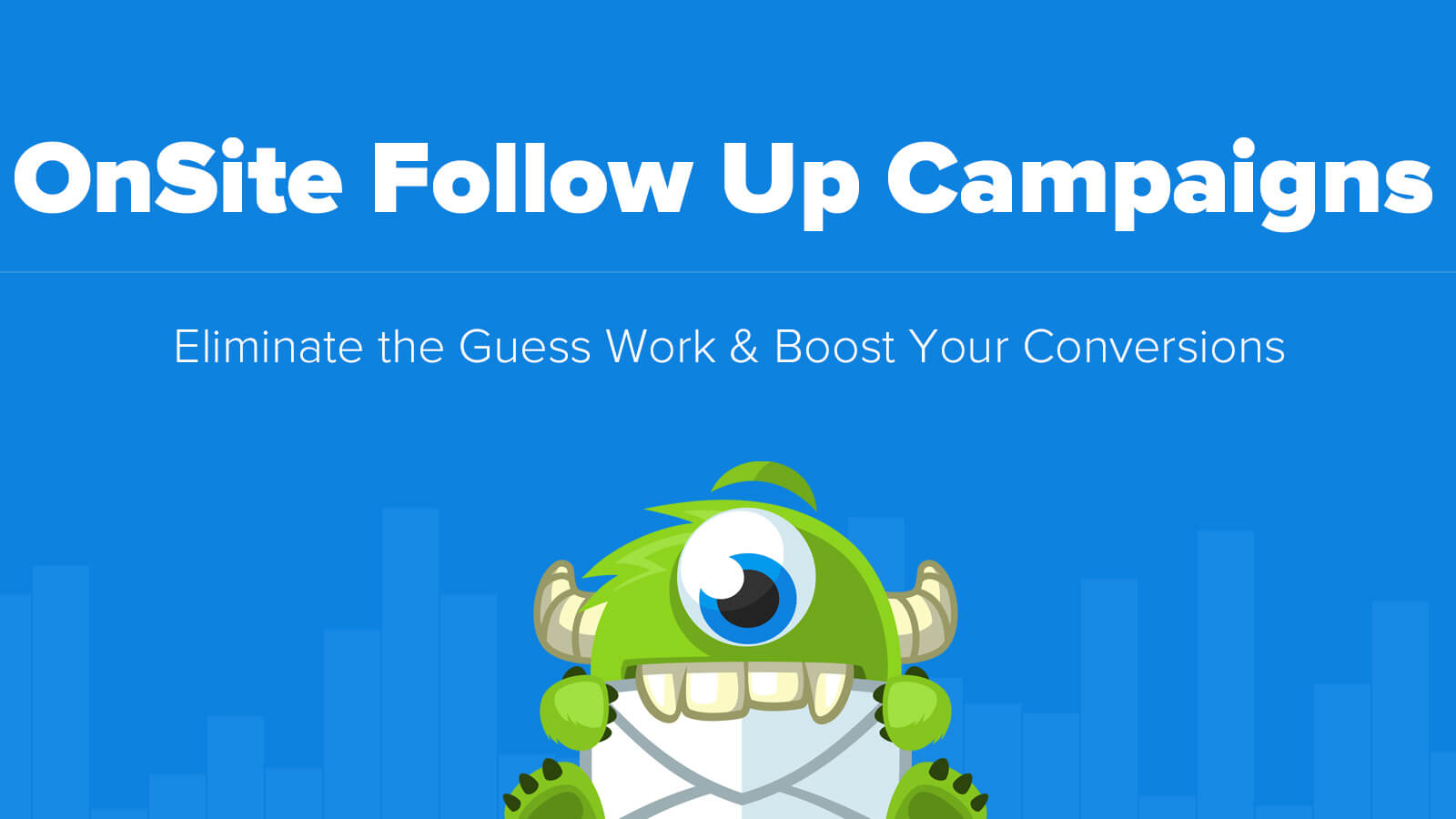 OnSite Follow-Up Campaigns