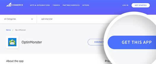 Start installing the OptinMonster app on BigCommerce
