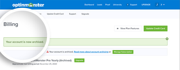 Finally, you'll see a notice indicating your account was successfully archived.