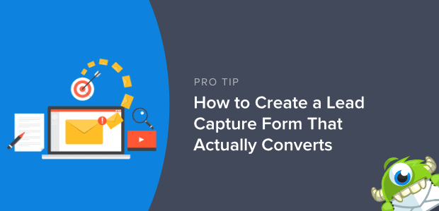 How to Make a Lead Capture Form That Actually Converts