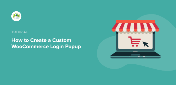 How to Create a Woocommerce Login Popup Form (Step by Step)