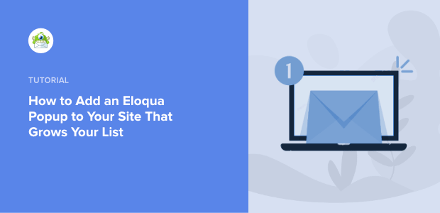 Eloqua Popup Updated Featured