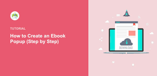 How to Create an Ebook Popup – Step by Step (with Templates)