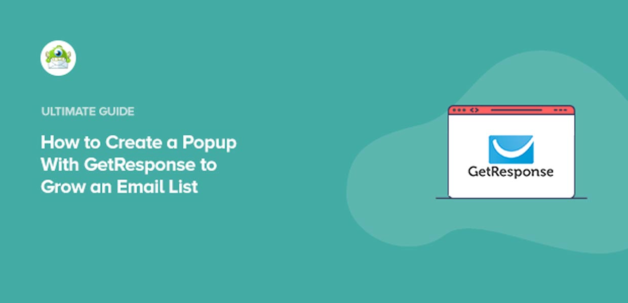 How to Create a GetResponse Popup (the Easy Way)