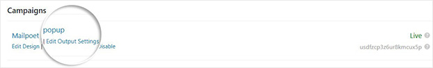 Edit OptinMonster Output Settings MailPoet