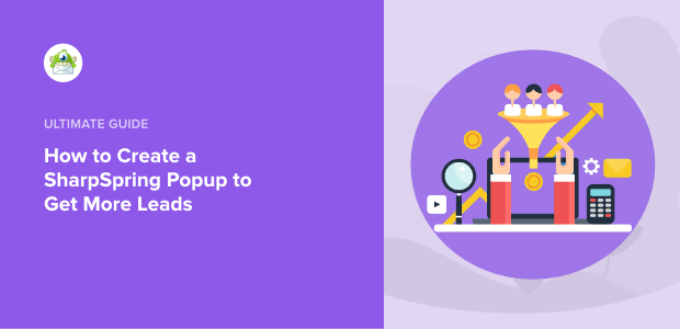 How to Create a SharpSpring Popup to Get More Leads