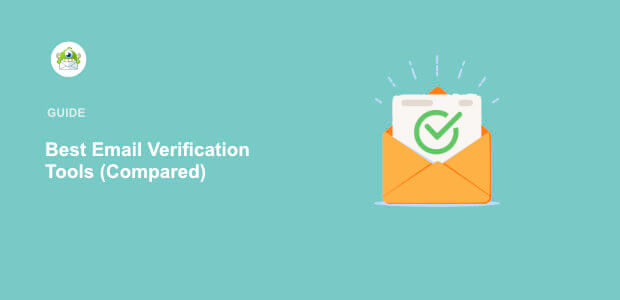 7 Best Email Verification Tools to Improve Deliverability