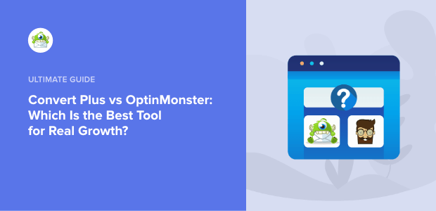 convert plus vs optinmonster featured image