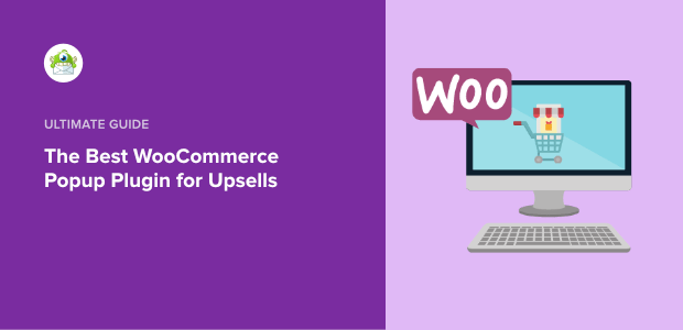 5 Best WooCommerce Upsell Plugins to Generate More Profits