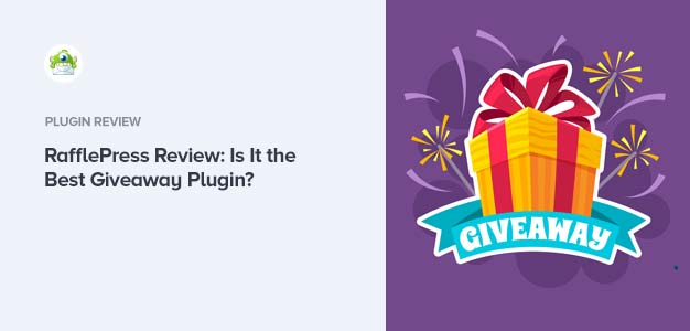 RafflePress Review: Is This Giveaway Plugin Any Good?