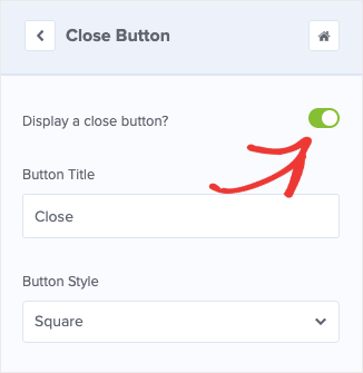 display a close button in optinmonster