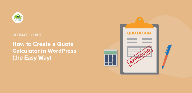 How to Create a Quote Calculator in WordPress (the Easy Way)