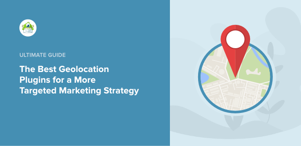 7 Best WordPress Geolocation Plugins for Localized Marketing