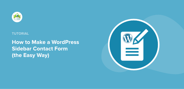 How to Make a WordPress Sidebar Contact Form (the Easy Way)