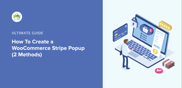 Create a WooCommerce Stripe popup