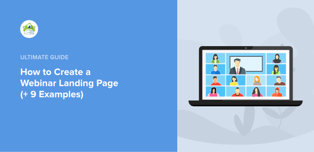 How to Create a Webinar Landing Page (+9 Examples)