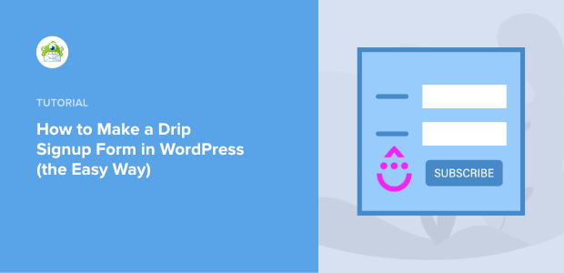 make a drip signup form for wordpress featured image