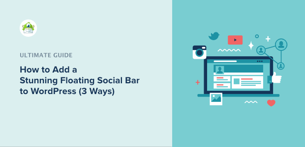 How to Add a Floating Social Bar to WordPress (3 Methods)