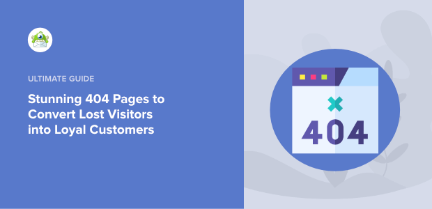 404 Error Pages: 21+ Clever Examples to Convert Lost Visitors [2024]