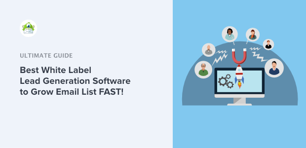 Best White Label Lead Generation Software for Faster Growth