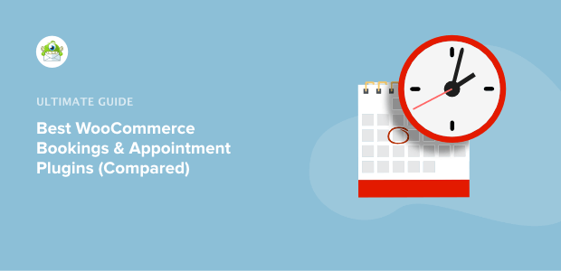 10 Best WooCommerce Bookings & Appointment Plugins