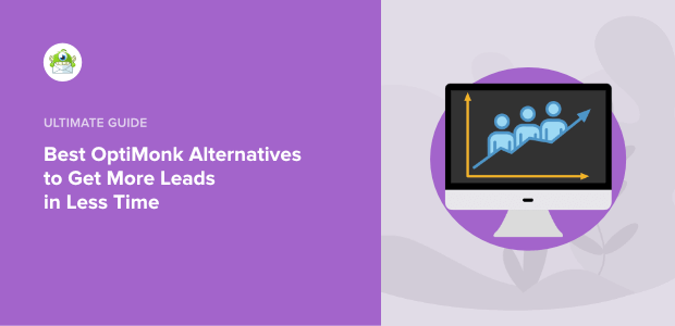 The 8 Best OptiMonk Alternatives to Get More Leads