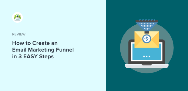 How to Create an Email Marketing Funnel in 3 EASY Steps