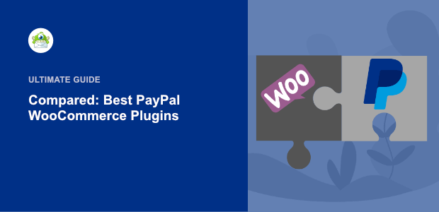 5 Best PayPal WooCommerce Checkout Plugins (Compared)