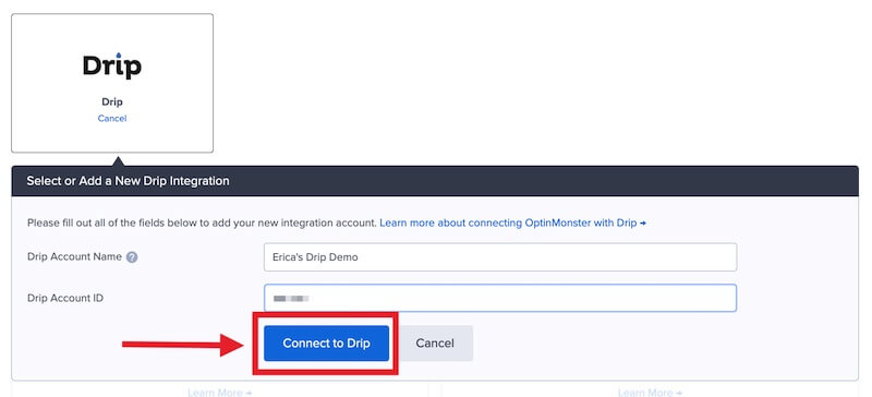 Connect OptinMonster to Drip.