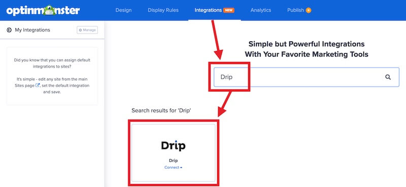 Select Drip to integrate with OptinMonster.