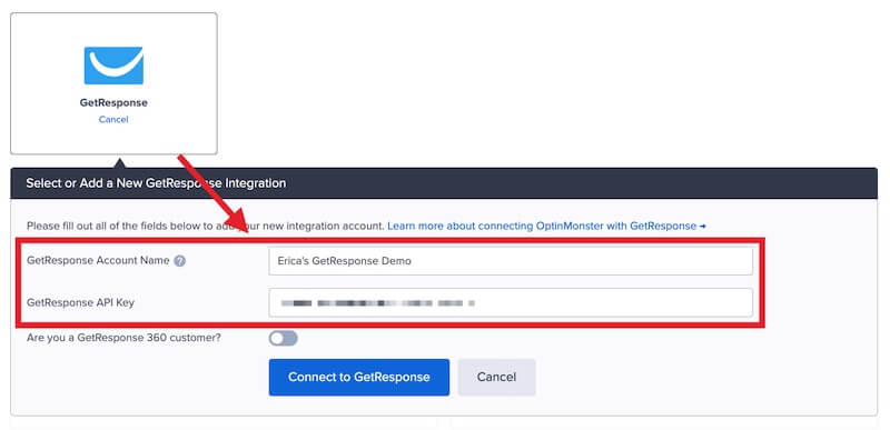 Enter your GetResponse Name and API Key.