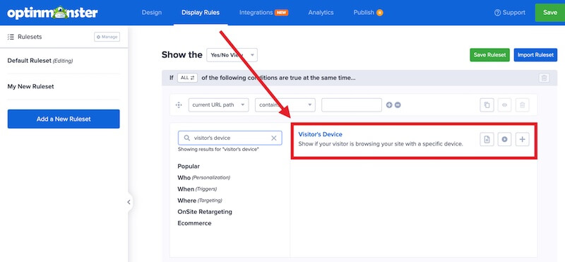 Visitor's Device rule in OptinMonster to target specific devices.