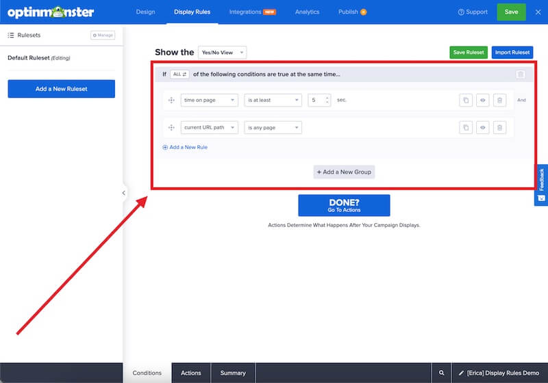 Add individual Rules to control where and how your OptinMonster campaign will appear to visitors on your website.