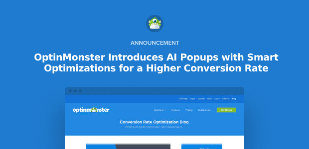 [Announcement] OptinMonster Introduces AI Popups with Smart Optimizations for a Higher Conversion Rate
